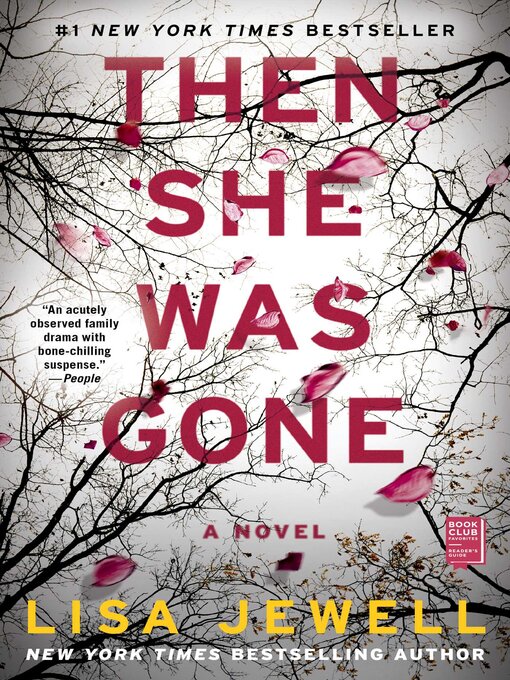 Title details for Then She Was Gone: a Novel by Lisa Jewell - Available